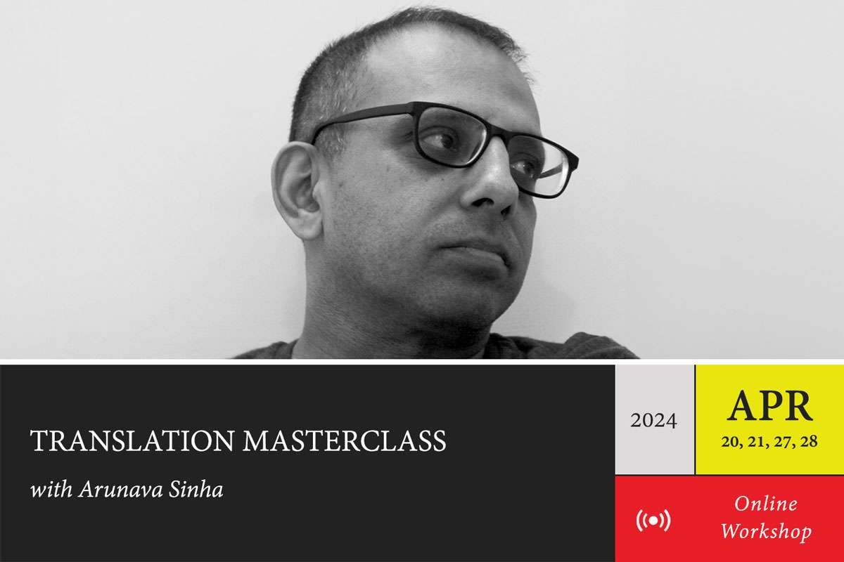 Arunava Sinha Translation Masterclass