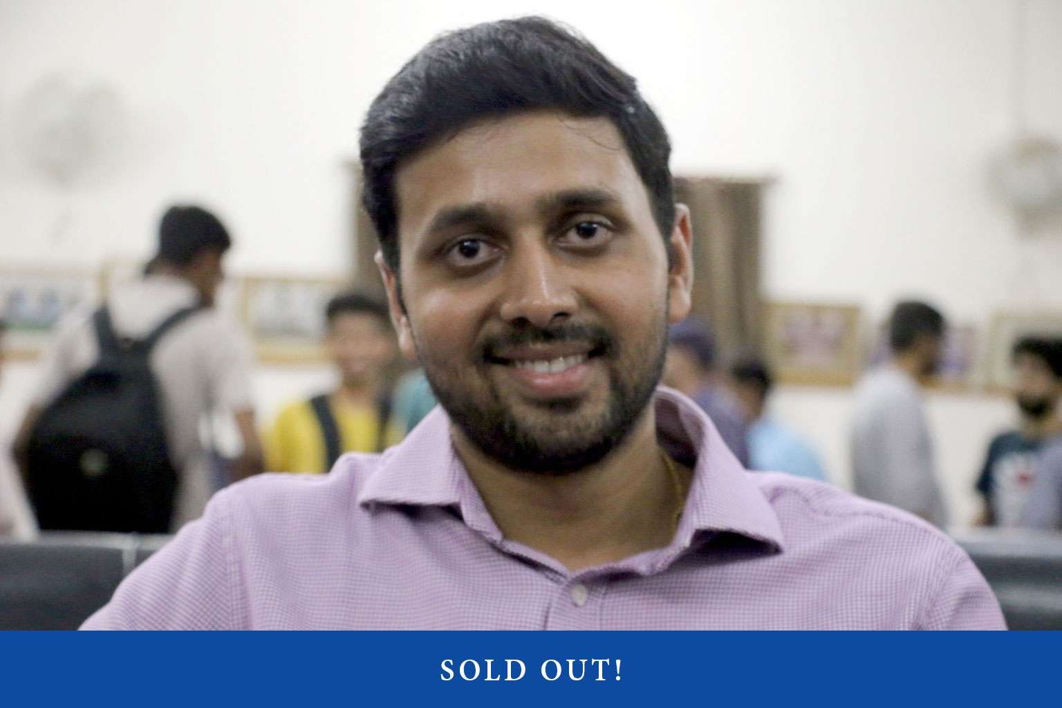 Nikhil Sachan Sold Out