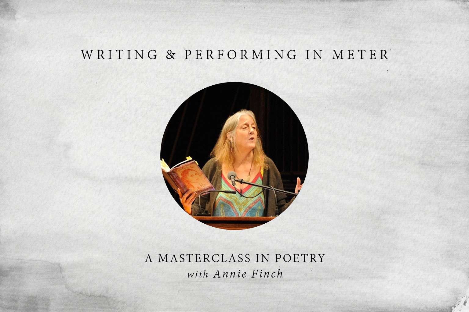 Poetry Masterclass Annie Finch