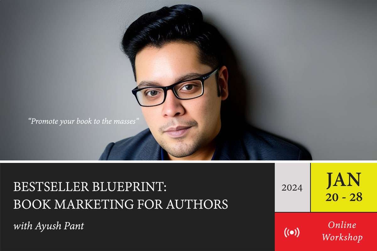 Ayush Pant Book Marketing Workshop with himalayan writing retreat. Promote your book to the masses
