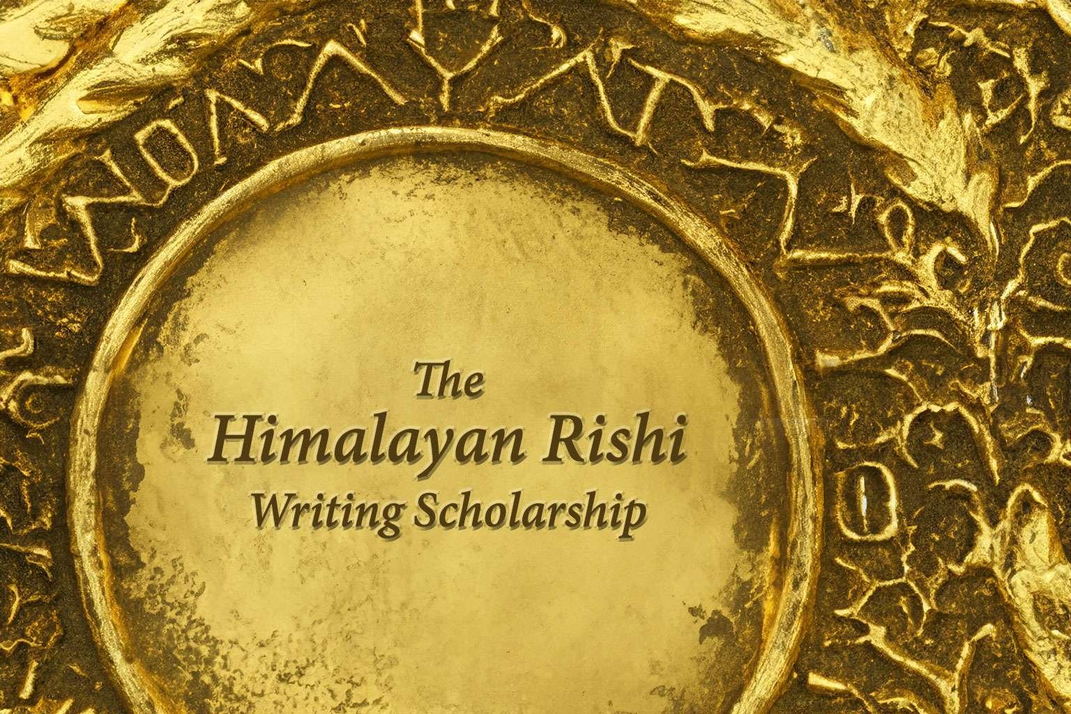 The Himalayan Rishi Writing Scholarship in association with the himalayan writing retreat satkhol